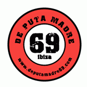 De Puta Madre 69